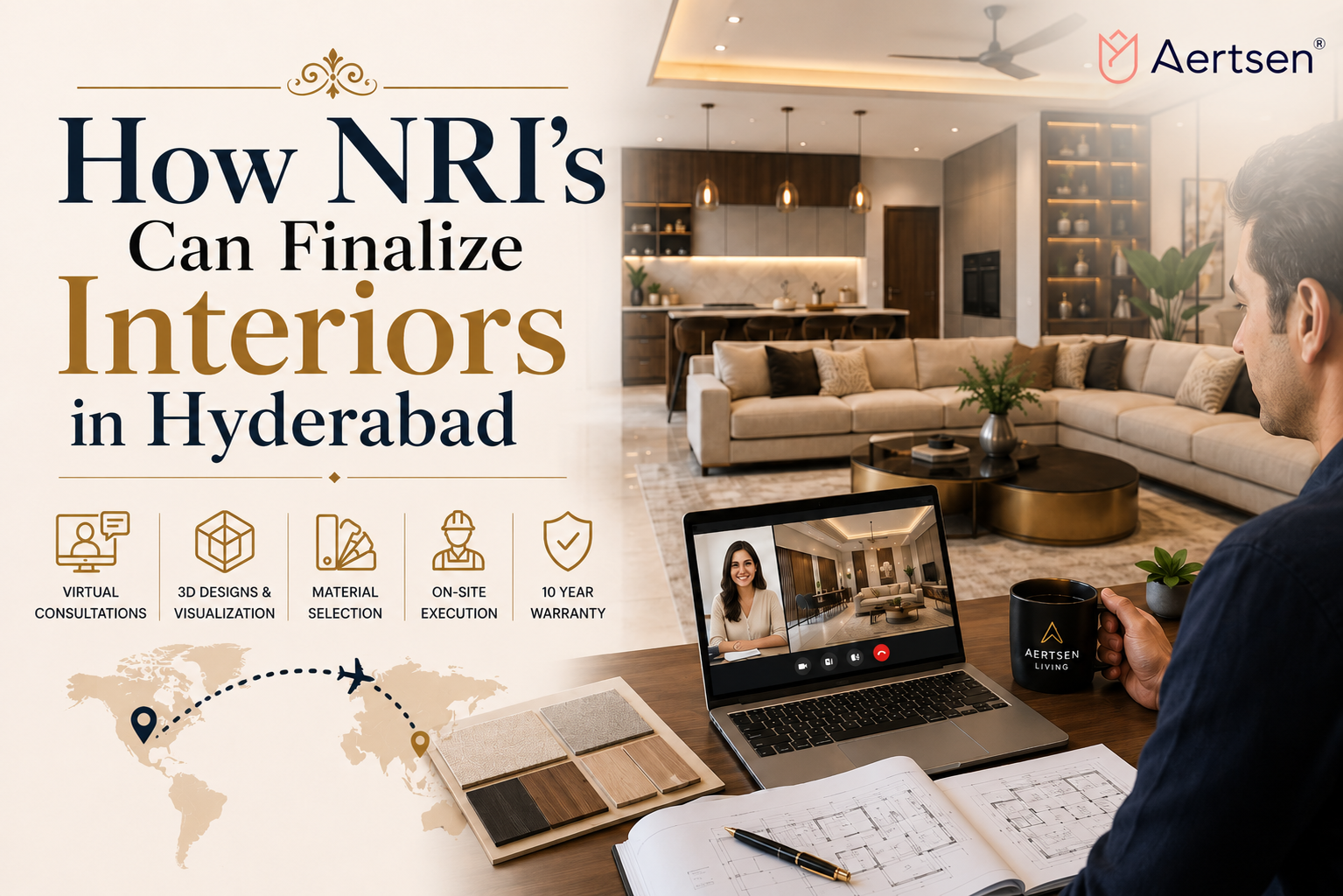 How NRI’s Can Finalize Interiors in Hyderabad
